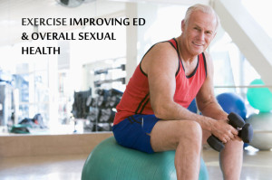 Exercise Improving ED & Overall Sexual Health